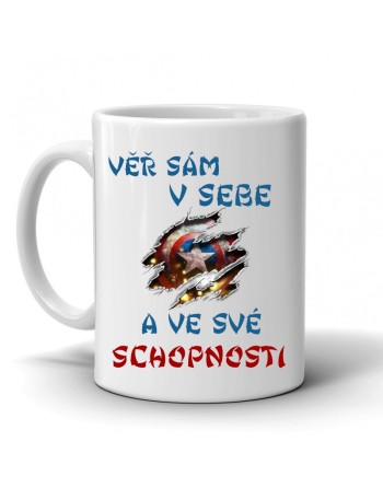 Hrnek věř sám v sebe